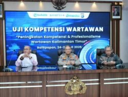 Dorong Profesionalisme dan Integritas Pers, Polda Kaltim Gelar Uji Kompetensi Wartawan.