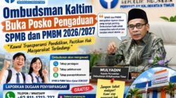 Kawal Transparansi Pendidikan, Ombudsman Kaltim Buka Posko Pengaduan SPMB dan PMBM 2026/2027.