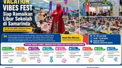 Libur Sekolah Makin Seru! Vacation Vibes Fest Hadirkan 10 Hari Penuh Lomba, Live Music, dan Hiburan Keluarga di Samarinda.