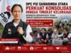 DPC PSI Samarinda Utara Perkuat Konsolidasi Hingga Tingkat Kelurahan, Bangun Organisasi yang Dekat dengan Masyarakat.