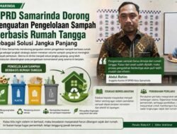 DPRD Samarinda Dorong Penguatan Pengelolaan Sampah Berbasis Rumah Tangga sebagai Solusi Jangka Panjang.