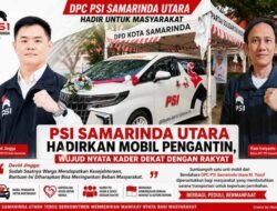 PSI Samarinda Utara Hadirkan Mobil Pengantin, Wujud Nyata Kader Dekat dengan Rakyat.